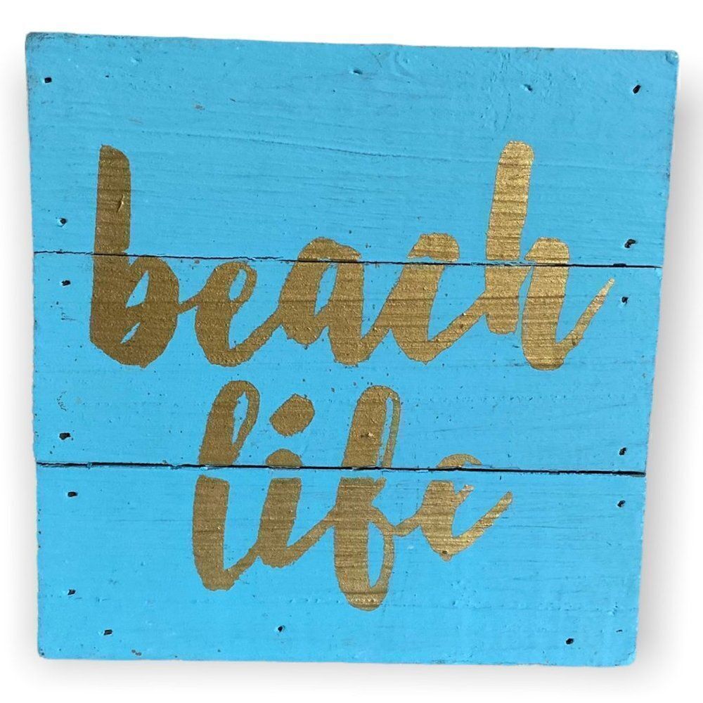 Beach Life Wooden Sign